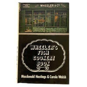 Wheelers Fish Cookery Book Hardback 1983 By Macdonald Hastings & Carole Walsh